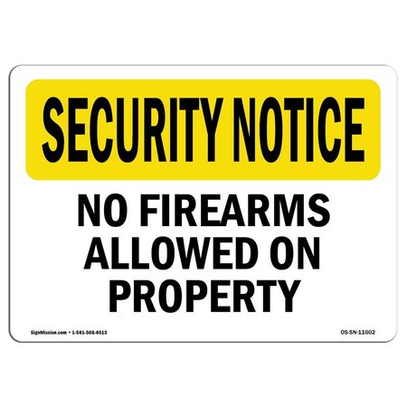 Safety Sign, OSHA SECURITY NOTICE, 12 Height, 18 Width, No Firearms Allowed On Property, Landscape